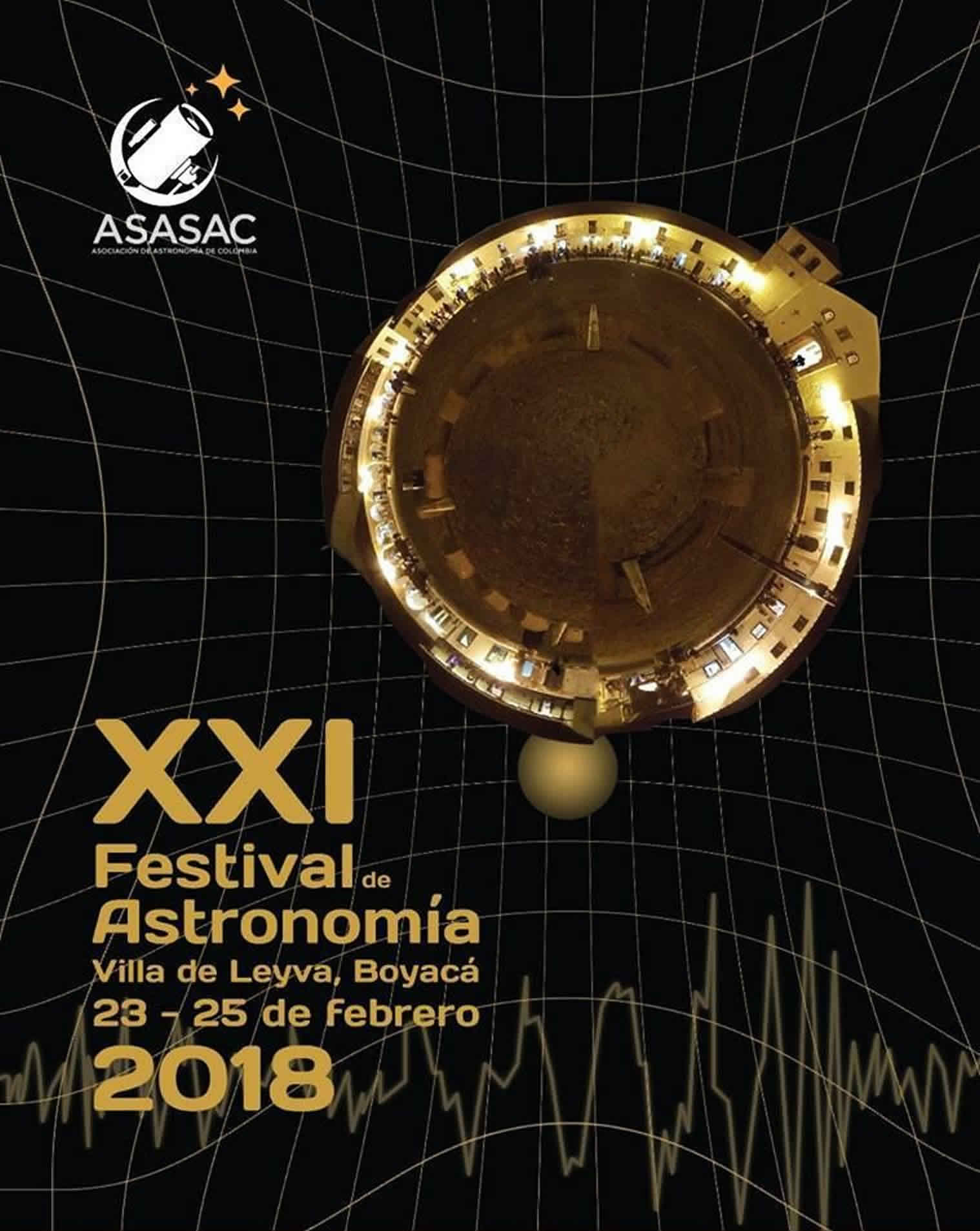 XXI Festival de astronomia de Villa de Leyva - 2018